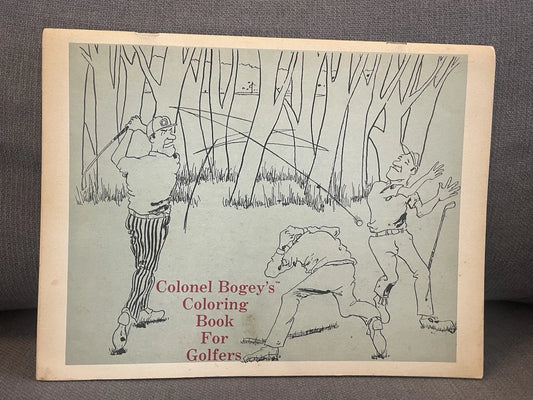 Fred Emery & Tom Morris Colonel Bogey's Coloring Book For Golfers Washington DC